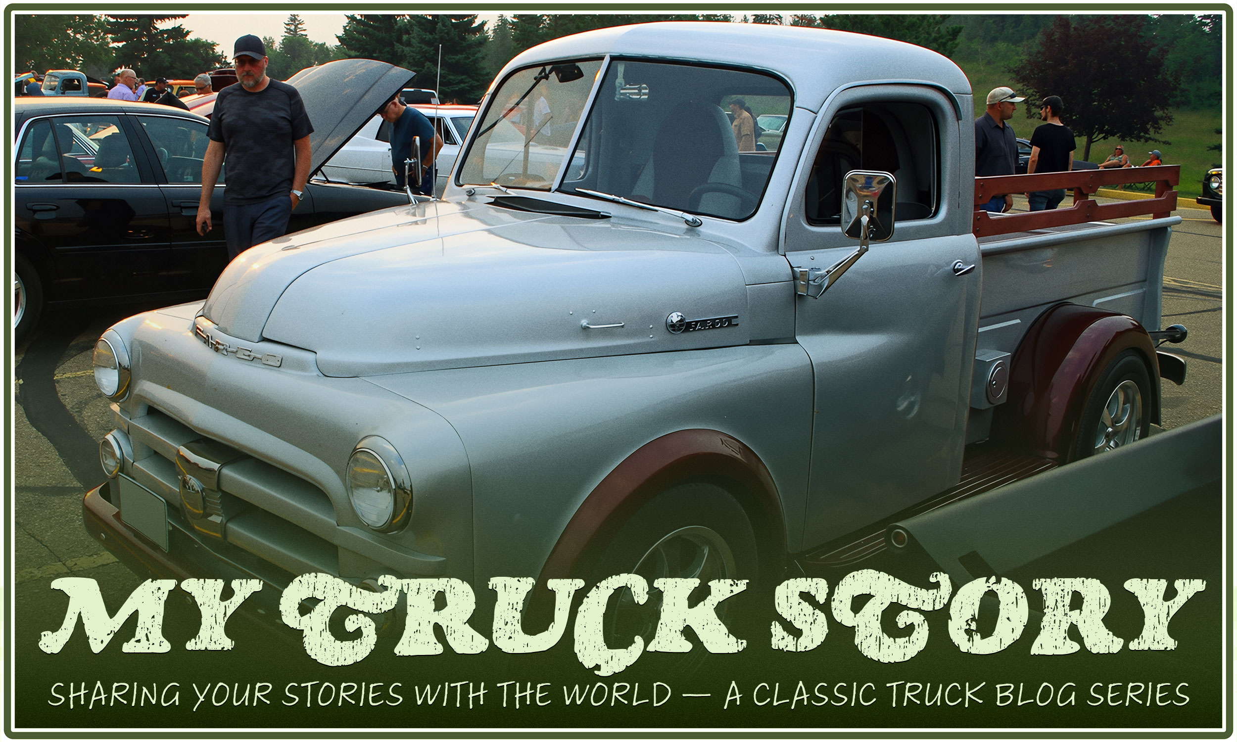 My Truck Story : Reg Radford
